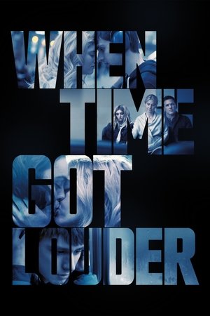 When Time Got Louder (2023)