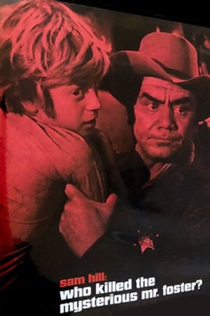 Who Killed the Mysterious Mr. Foster? (1971)