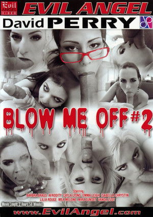Blow Me Off 2 (2014)