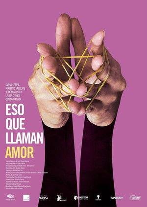 Eso que llaman amor (2015)