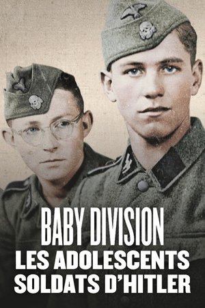 Baby Division, les adolescents soldats d'Hitler (2020)
