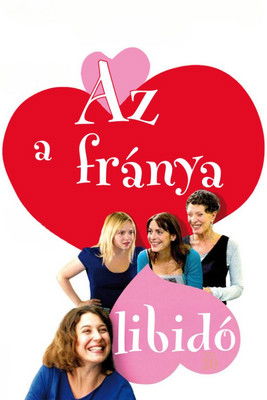 Ah! La libido (2009)