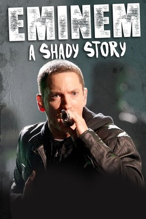 Eminem: A Shady Story (2019)