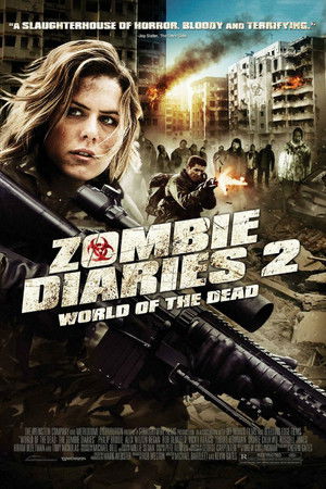 Zombie Diaries 2 : World of the Dead (2011)