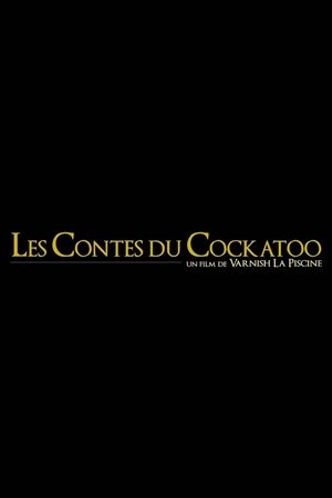 Les Contes du Cockatoo (2020)