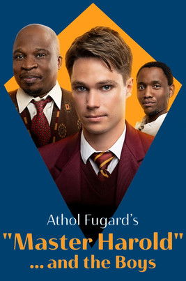 "Master Harold" ...and the Boys (2020)