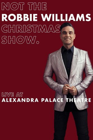It's Not the Robbie Williams Christmas Show (2019)