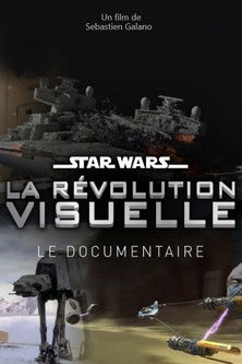 Star Wars : La Révolution Visuelle (2020)