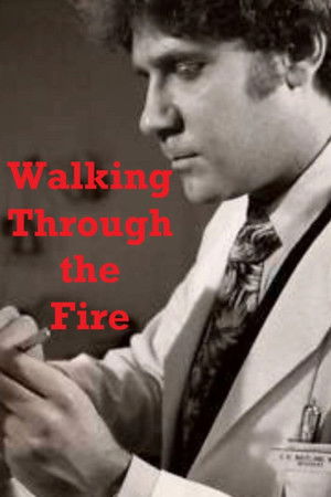 Walking Through the Fire (1979)