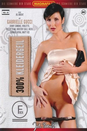 300% Kleidergeil (2013)