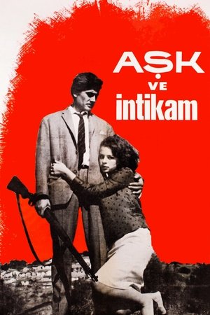 Aşk ve İntikam (1965)