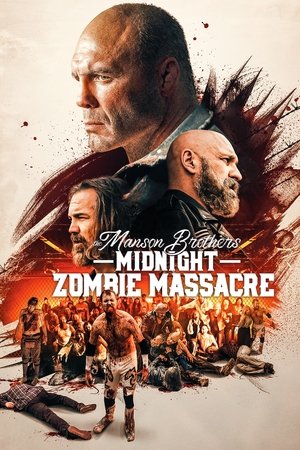 The Manson Brothers: Midnight Zombie Massacre (2021)