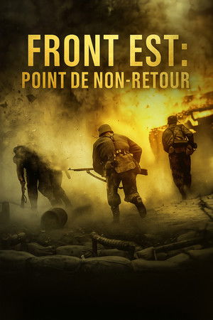 Front Est : Point de non-retour (2020)