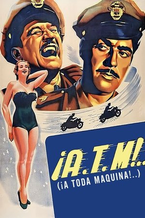 A.T.M. ¡A toda máquina! (1951)