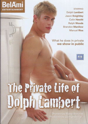 The Private Life of Dolph Lambert (2011)