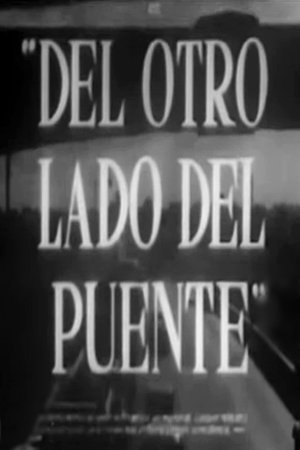 Del otro lado del puente (1953)