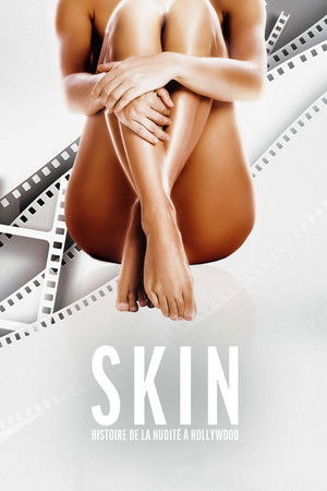 Skin : Histoire de la nudité à Hollywood (2020)