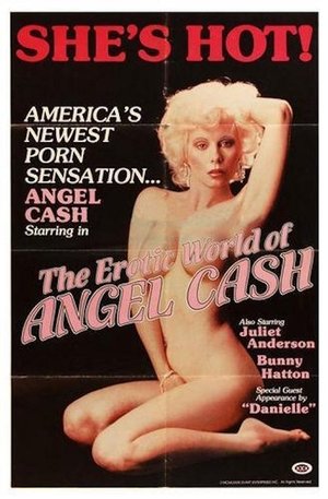 The Erotic World of Angel Cash (1982)