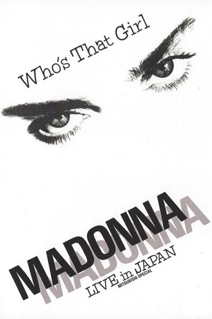 Madonna: Who's That Girl - Live in Japan (1987)