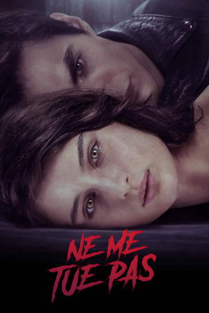 Ne me tue pas (2021)