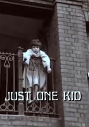 Just One Kid (1974)