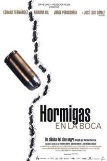 Hormigas en la Boca (2005)