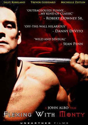 Flexing with Monty (2010)