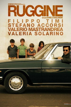 Ruggine (2011)