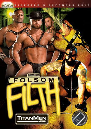 Folsom Filth (2006)