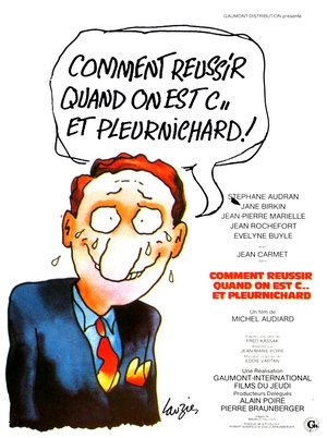 Comment réussir quand on est con et pleurnichard (1974)