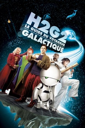 H2G2 : Le Guide du Voyageur Galactique (2005)