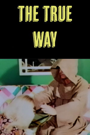 The True Way (1973)