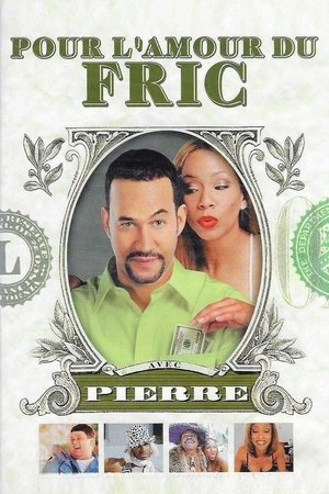 Pour l'amour du fric (2002)