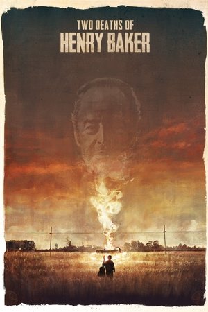 Two Deaths of Henry Baker (2020)