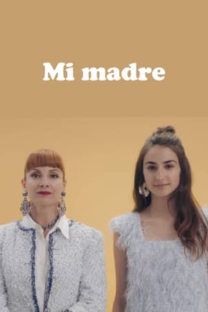 Mi madre (2018)