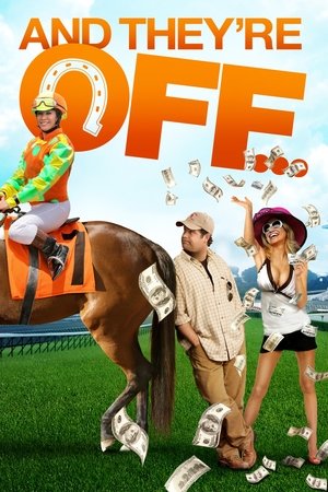 And They're Off (2011)