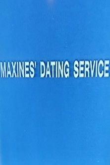 Maxines' Dating Service (1973)