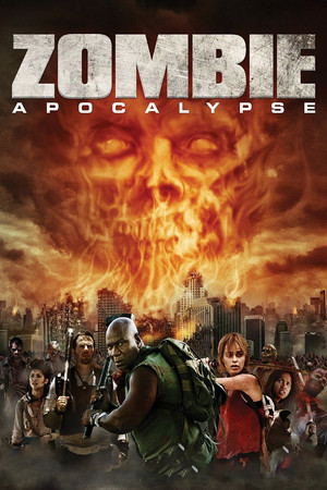 2012 : Zombie Apocalypse (2011)