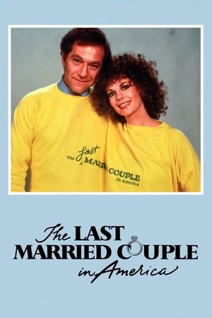 The Last Married Couple in America (1980)