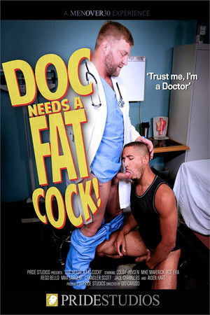 Doc Needs a Fat Cock (2018)