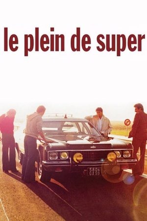 Le Plein de super (1976)