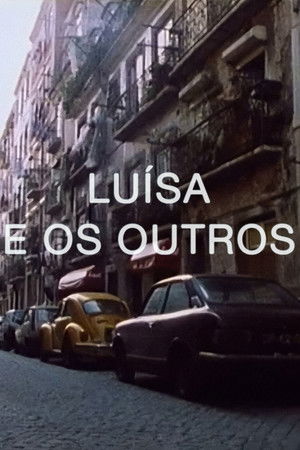 Luísa e os Outros (1989)