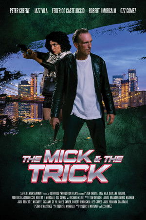 The Mick and the Trick (2024)