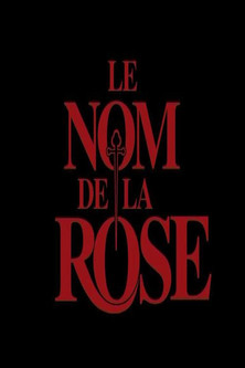 Le Nom de la Rose : Le Documentaire (2004)