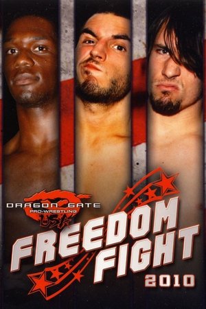 Dragon Gate USA Freedom Fight 2010 (2010)
