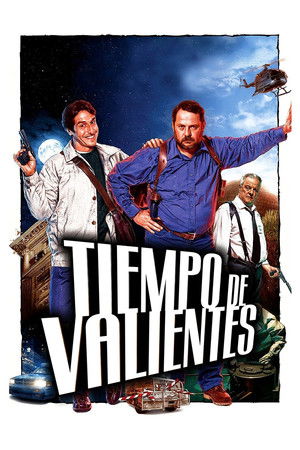 Tiempo de valientes (2005)