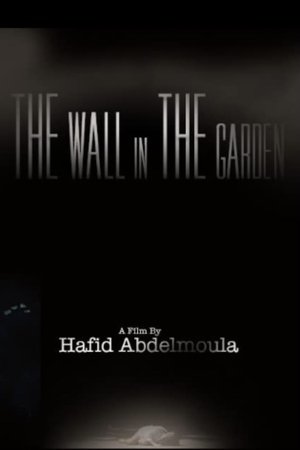 The Wall in the Garden (2016)