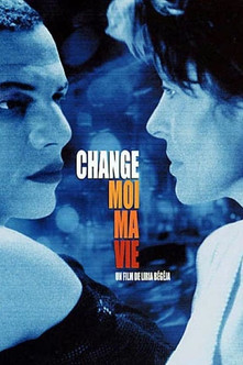 Change-moi ma vie (2001)