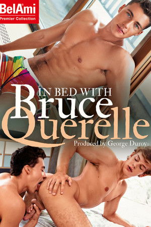 In Bed with Bruce Querelle (2021)