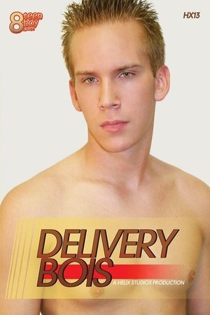 Delivery Boys (2005)